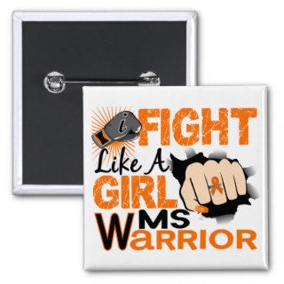 Fight Like A Girl MS 20.2 Pinback Buttons