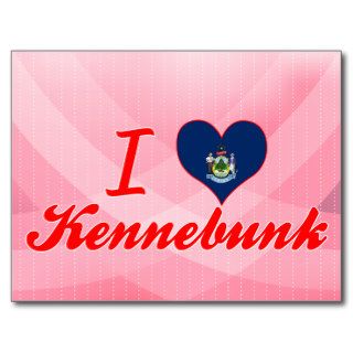 I Love Kennebunk, Maine Postcard