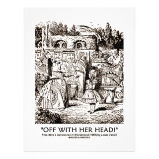 Off With Her Head Wonderland Alice Queen Quote Flyers