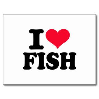 I love Fish Post Cards
