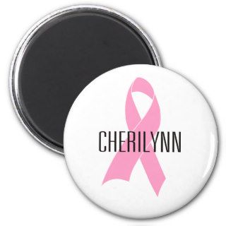 Fight Breast Cancer Pink Ribbon Cherilynn Fridge Magnet