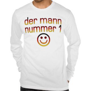 Der Mann Nummer 1   Number 1 Husband in German T shirts