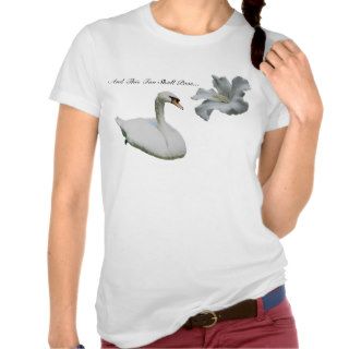 This Too Shall Pass Swan Affirmation T Shirt