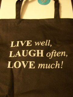 Religious Themed Reusable Tote Bags ~ Live Well, Laugh Often, Love Much (Black) Toys & Games