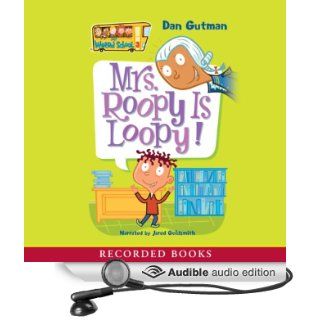 Mrs. Roopy Is Loopy (Audible Audio Edition) Dan Gutman, Jared Goldsmith Books