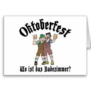 Funny Oktoberfest Where's The Bathroom Greeting Card