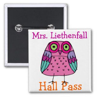 School Hall Pass   SRF Buttons