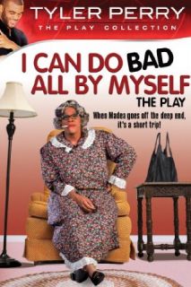Tyler Perry's I Can Do Bad All By Myself   The Play Tyler Perry, Tygah Graham, David Mann, Tamela Mann  Instant Video