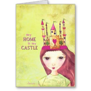 my home is my castle greeting card