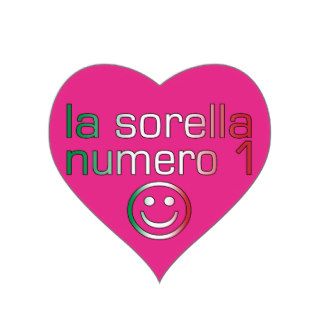 La Sorella Numero 1   Number 1 Sister in Italian Stickers