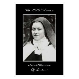 THE LITTLE FLOWER SAINT THERESE OF LISIEUX POSTERS