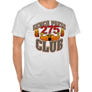 275 Club Bench Press Fitted T Shirt