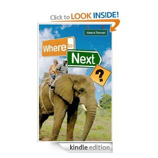 Where To Next? eBook Valerie Terman Kindle Store