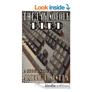 The Day Nobody Died (Break Bites) eBook Amber D. Sistla Kindle Store