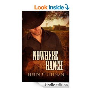 Nowhere Ranch   Kindle edition by Heidi Cullinan. Literature & Fiction Kindle eBooks @ .