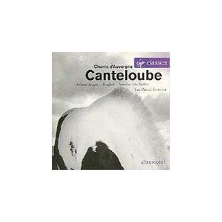 Canteloube Songs of the Auvergne; Chants d'Auvergne Music
