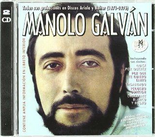 Todas Sus Grabaciones 1971 1976 by Galvan, Manolo (2002) Audio CD Music