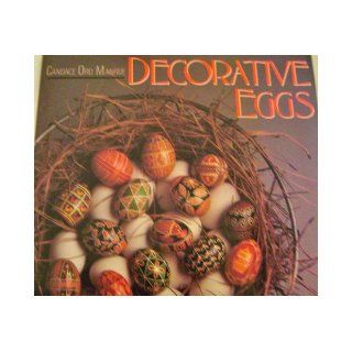 Decorative Eggs Candace Ord Manroe 9780517060322 Books