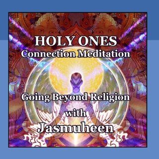 Holy Ones Connection Meditation Music