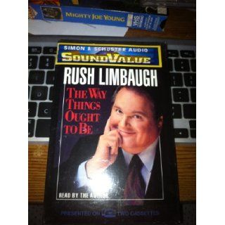 The WAY THINGS OUGHT TO BE Rush Limbaugh 9780671045975 Books