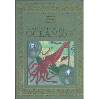 Animals of the Ocean In Particular the Giant Squid (The Haggis On Whey World of Unbelievable Brilliance) Dr. Doris Haggis on Whey, Benny Haggis on Whey 9781932416398 Books