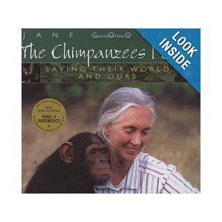 Chimpanzees I Love Saving Their World And Ours (Byron Preiss Book) Jane Goodall 9780439213103  Kids' Books
