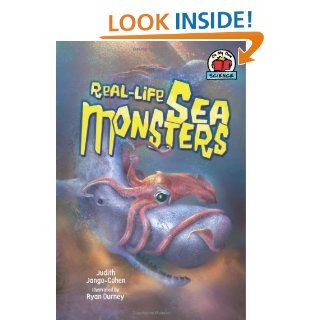 Real Life Sea Monsters (On My Own Science) Judith Jango Cohen, Ryan Durney 9780822567509  Kids' Books