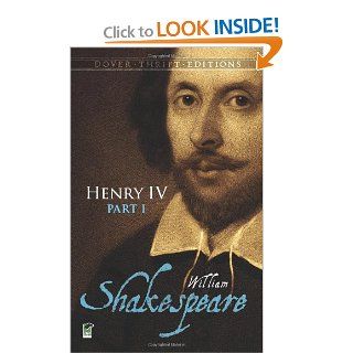 Henry IV, Part I (Dover Thrift Editions) (Pt. 1) 9780486295848 Literature Books @