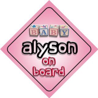 Baby Girl Alyson on board novelty car sign gift / present for new child / newborn baby Baby