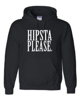 Adult Hipsta Please Hipster Please Hooded Sweatshirt Hoodie Clothing