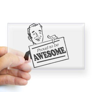  Proud to be Awesome   Rectangle Sticker Sticker Rectangle   Standard   Wall Decor Stickers
