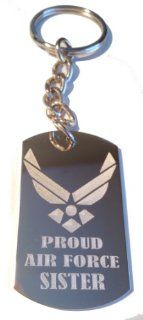 United States AIR Force Wings Armed Forces "Proud AIR Force Sister" Engraved Logo Symbols   Metal Ring Key Chain
