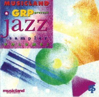 Musicland & GRP Present Jazz Sampler Volume 2 Music