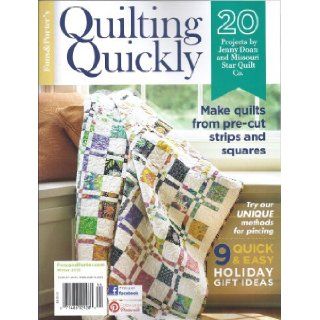 Fons & Porter`s Quickly Quilting (Winter 2013) Jenny Doan Books