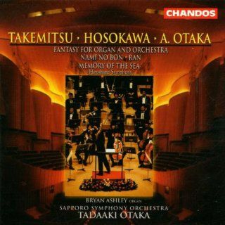 Ran / Hiroshima Symphony / Fantasy Organ & Orch Music