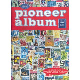 Harris Pioneer World Wide Postage Stamp Album (A dramatic new edition of a favorite album for young beginning stamp collectors, Provides spaces for thousands of stamps from stamp issuing countries of the world, and countless beautiful illustrations.) H.E.