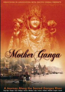 Mother Ganga, A Journey Along the Sacred Ganges River (PAL) Ganges River, Ezequiel Guerisoli, A.C. Bhaktivaibhava Swami, Gauravani Buchwald, John Griesser, Jaromir Nemec Movies & TV