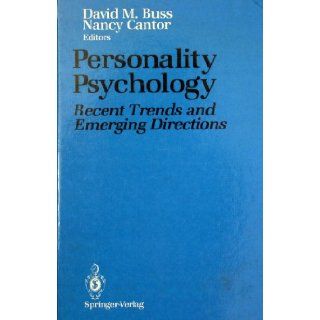 Personality Psychology Recent Trends and Emerging Directions (9780387969930) David M. Buss, Nancy Cantor Books