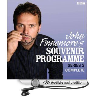 John Finnemore's Souvenir Programme The Complete Series 2 (Audible Audio Edition) John Finnemore Books