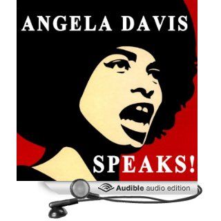 Angela Davis Speaks (Audible Audio Edition) Angela Davis Books