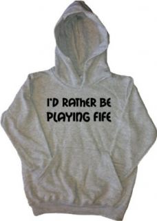 I'd Rather Be Playing Fife Grey Kids Hoodie Clothing