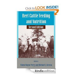 Beef Cattle Feeding and Nutrition (Animal Feeding and Nutrition) eBook Tilden Wayne Petty, Michael J. Cecava Kindle Store