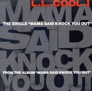Mama Said Knock You Out Music