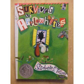 Surviving the Applewhites Stephanie S. Tolan 9780064410441  Kids' Books