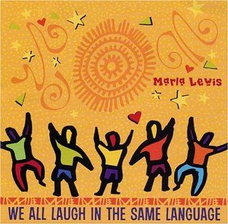 We All Laugh in the Same Language Music