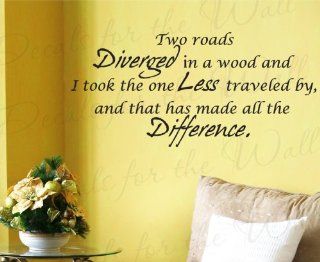 Two Roads Diverged in a Wood   Robert Frost Inspirational Motivational Inspiring   Wall Decal Quote Design, Decorative Adhesive Vinyl Sticker Graphic Art, Lettering Decor, Saying Decoration   Home Decor Product