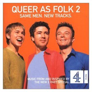 Queer As Folk 2 Same Men New Tracks (2000 TV Mini Series) Music