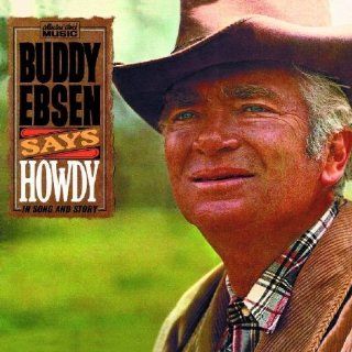 Buddy Ebsen Says Howdy Music