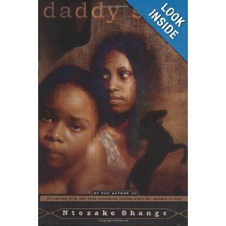 Daddy Says Ntozake Shange 9780689830815 Books