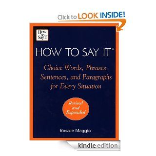 How To Say It (How to Say It) eBook Rosalie Maggio Kindle Store